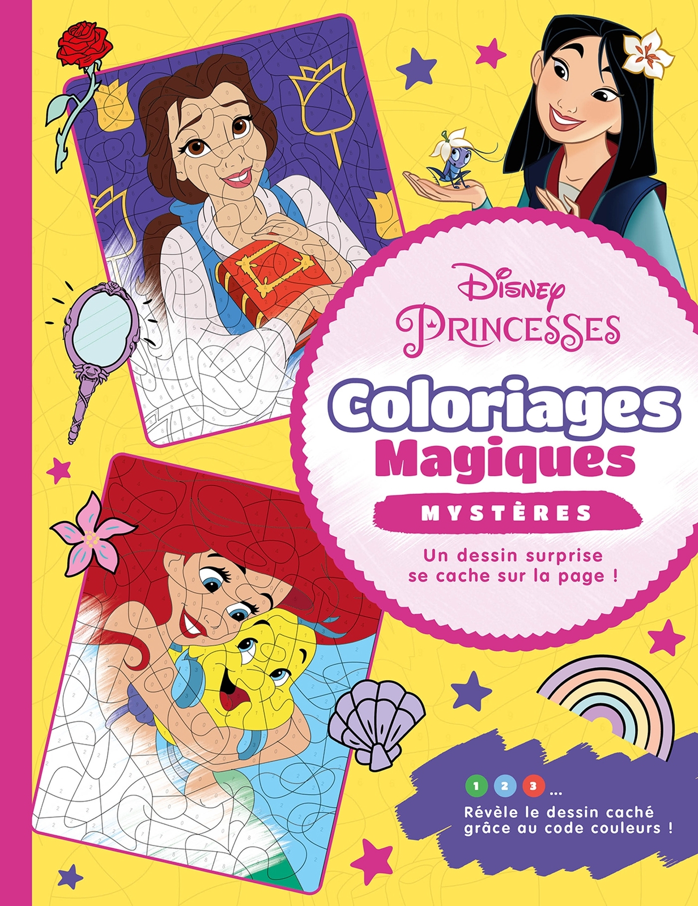 DISNEY PRINCESSES - Coloriages Magiques - Mystères