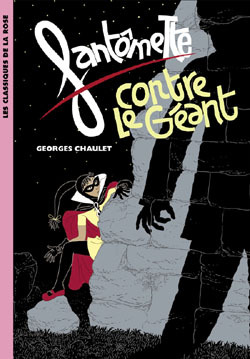 Fantômette 03 - Fantômette contre le géant