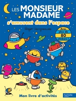 Les Monsieur Madame s'amusent dans l'espace
