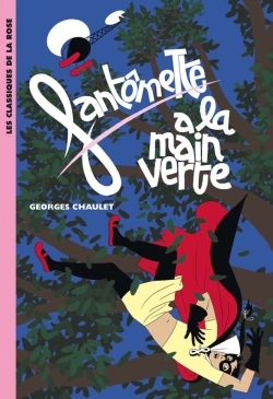 Fantômette 51 - Fantômette a la main verte