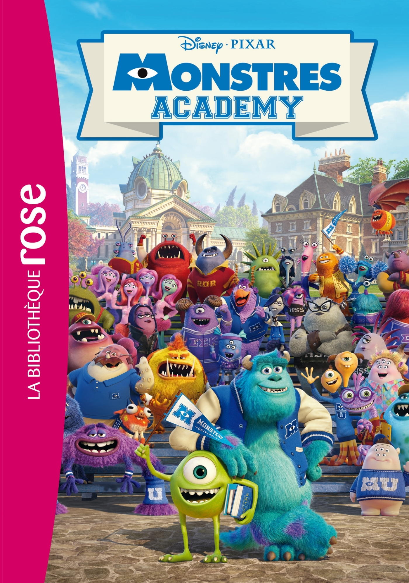 Bibliothèque Disney - Monstres Academy - Le roman du film