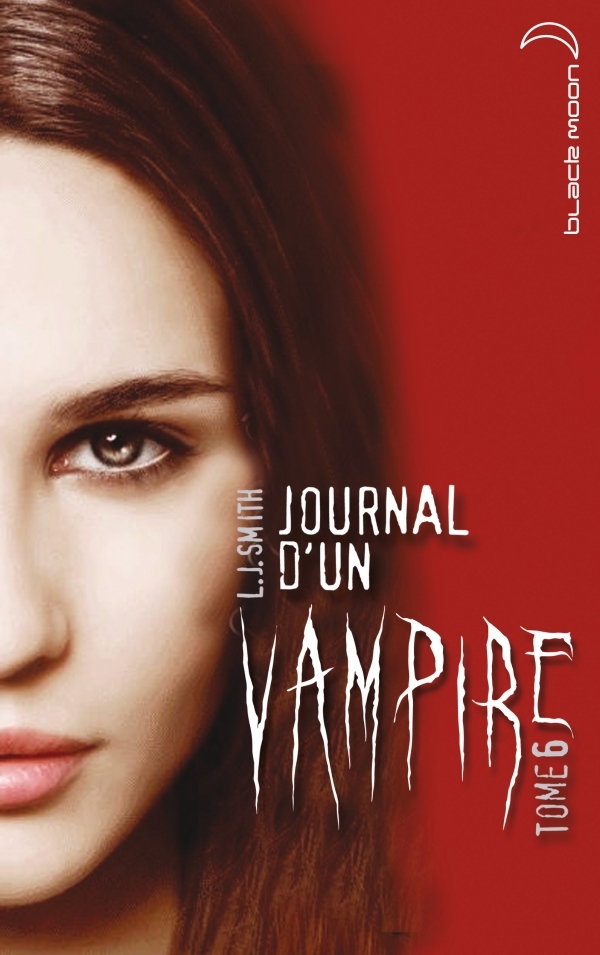 Journal d'un vampire - Tome 6 - Dévoreur