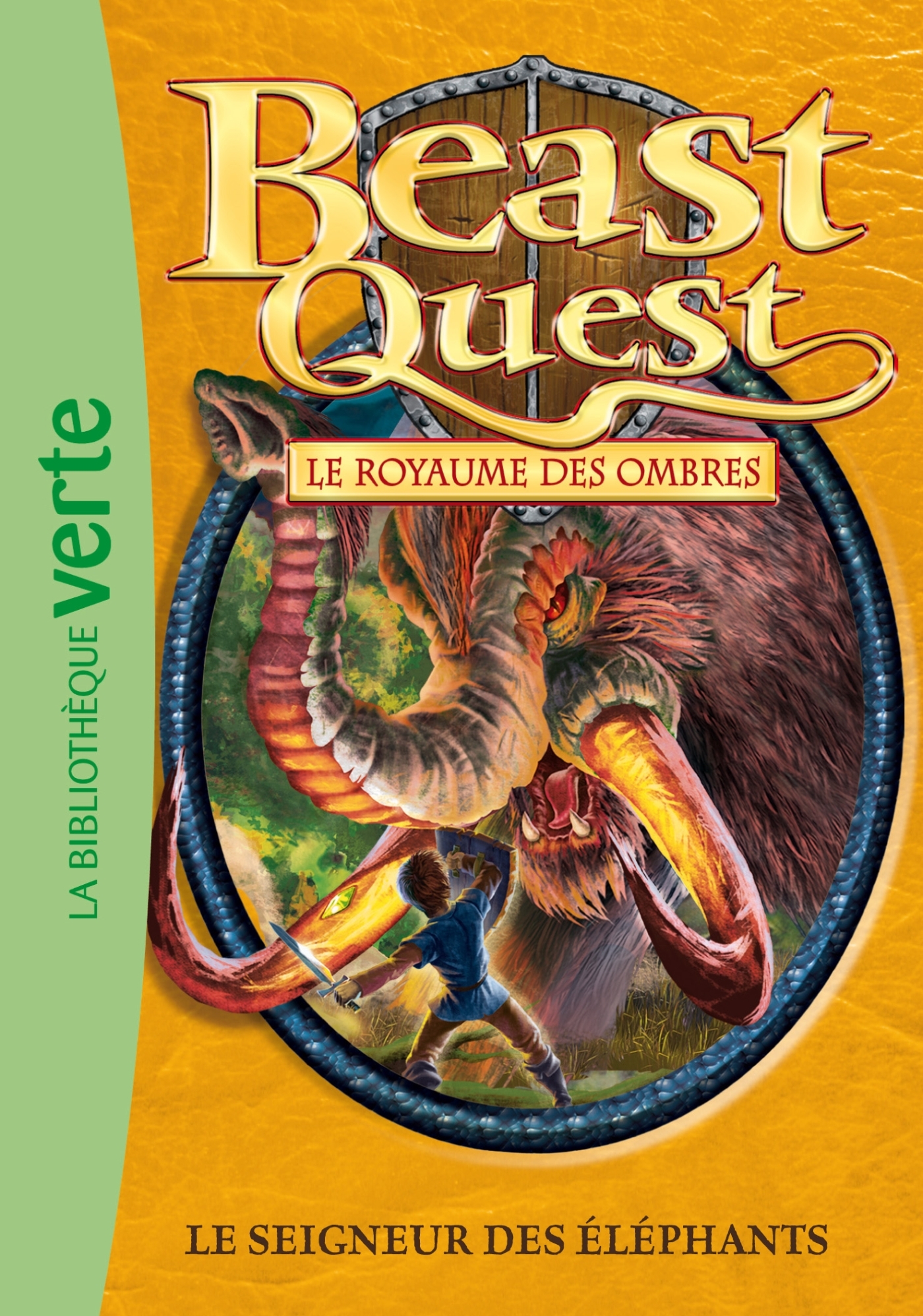 BEAST QUEST T19 LE ROYAUME DES OMBRES LE SEIGNEUR DES ELEPHANTS