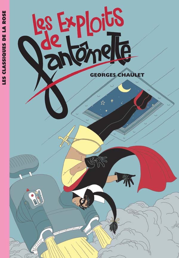 Fantômette 01 - Les exploits de Fantômette