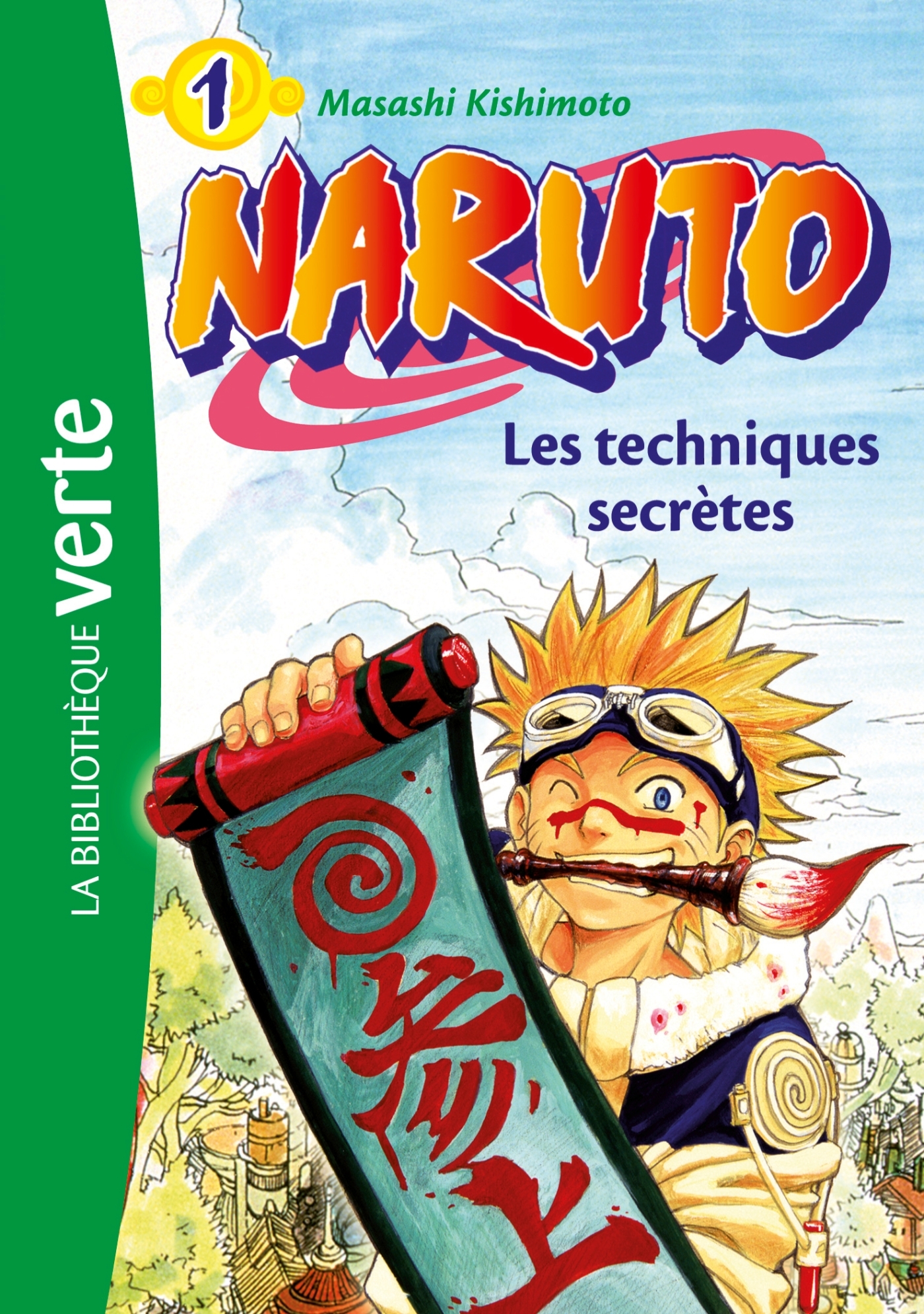 Naruto 01 - Les techniques secrètes