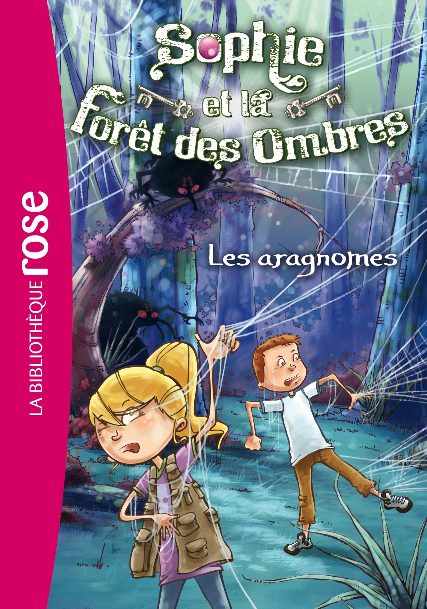 Sophie et la Forêt des Ombres 03 - Les aragnomes