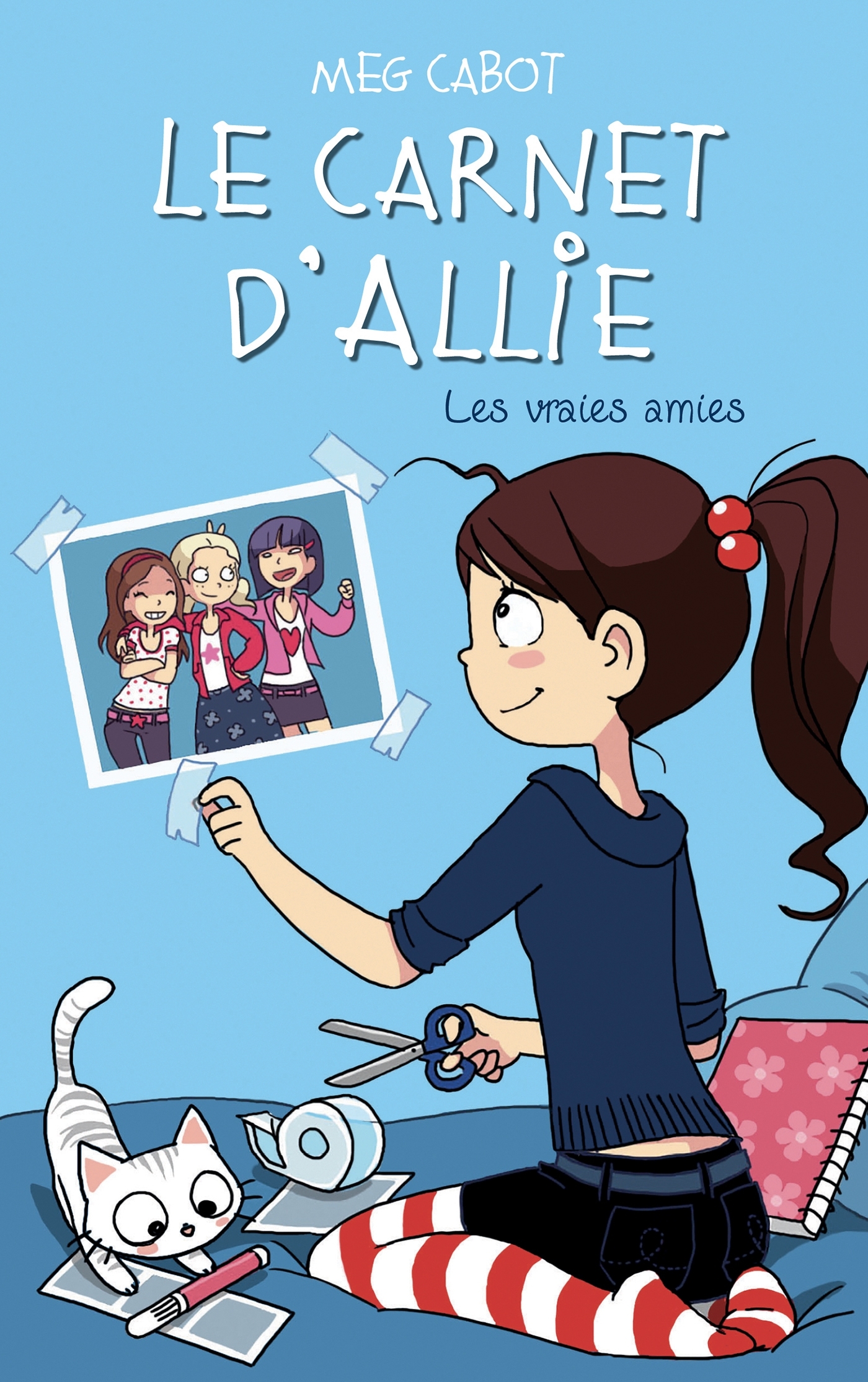 Le Carnet d'Allie - Les vraies amies
