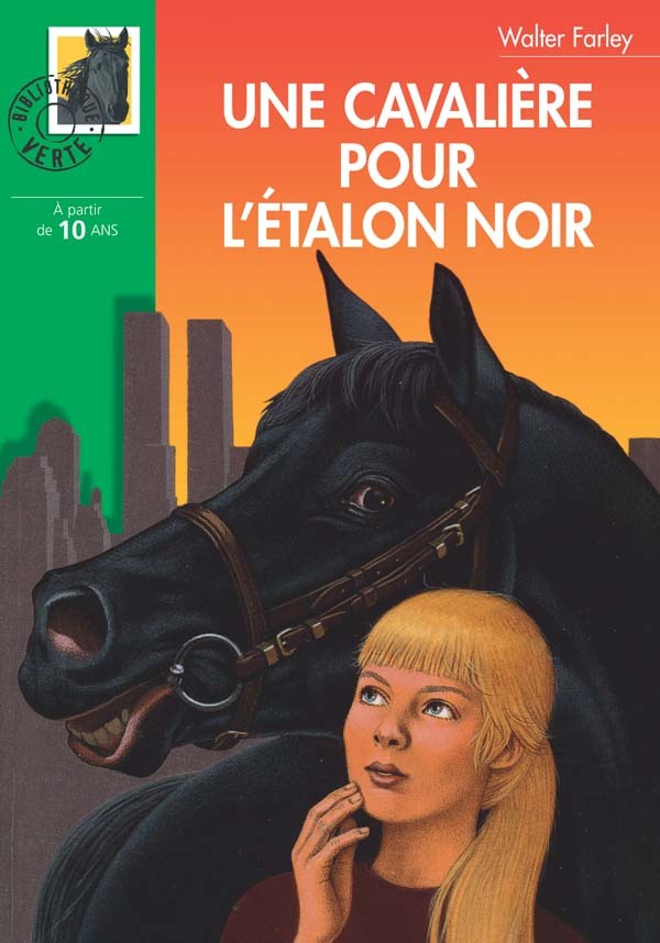 Une cavalière pour l'Étalon Noir