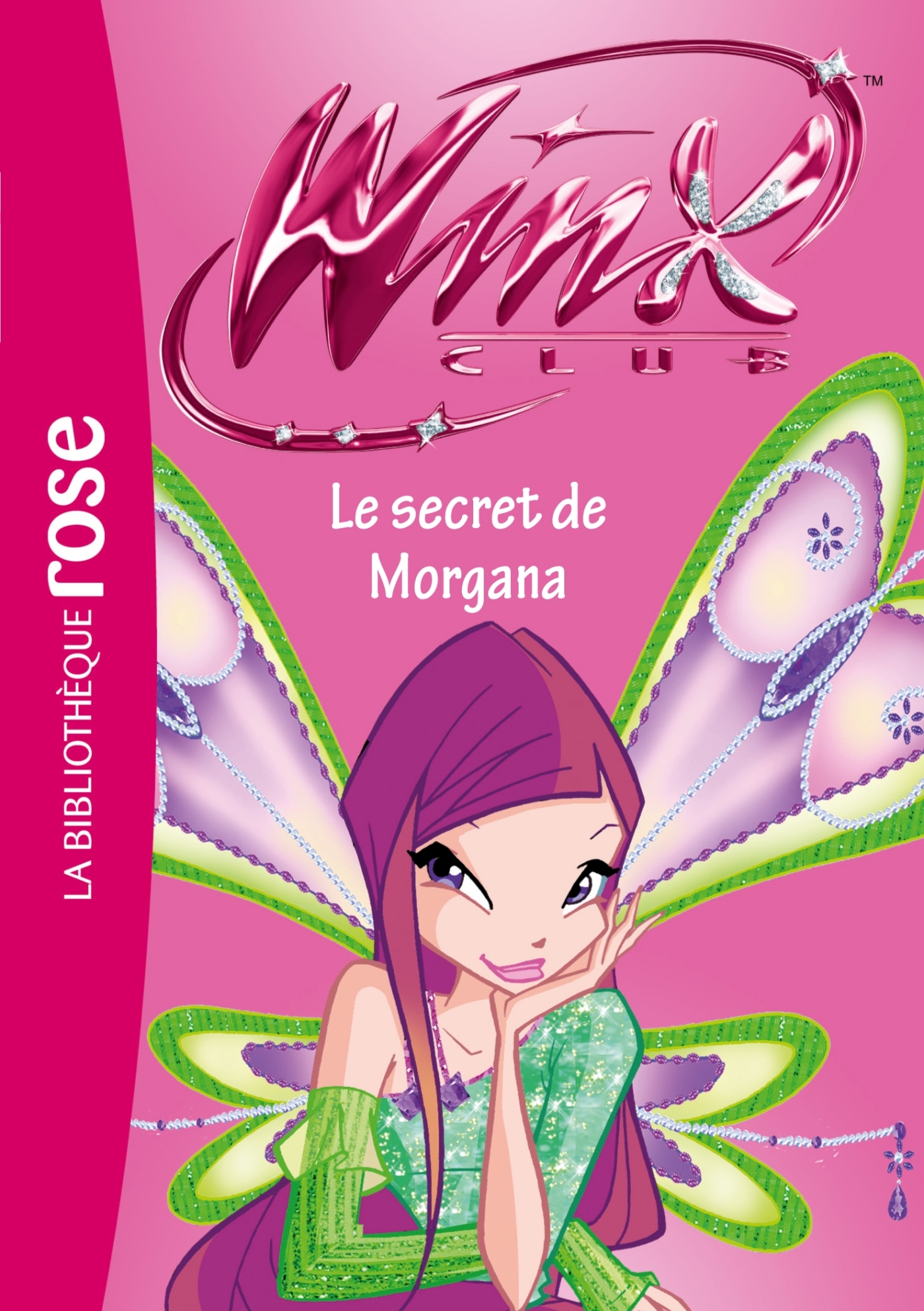 Winx Club 44 - Le secret de Morgana