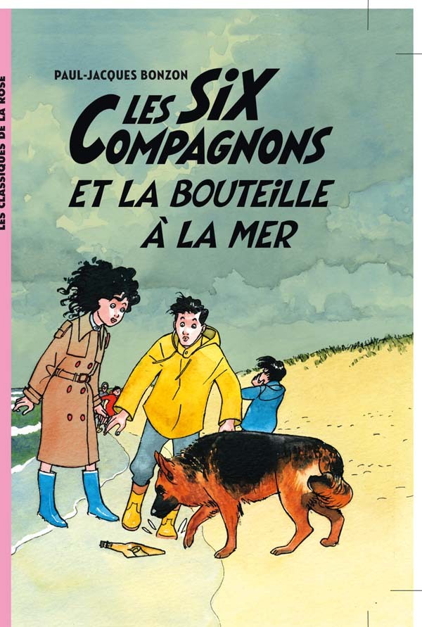Les Six Compagnons 06 - Les Six Compagnons et la bouteille à la mer