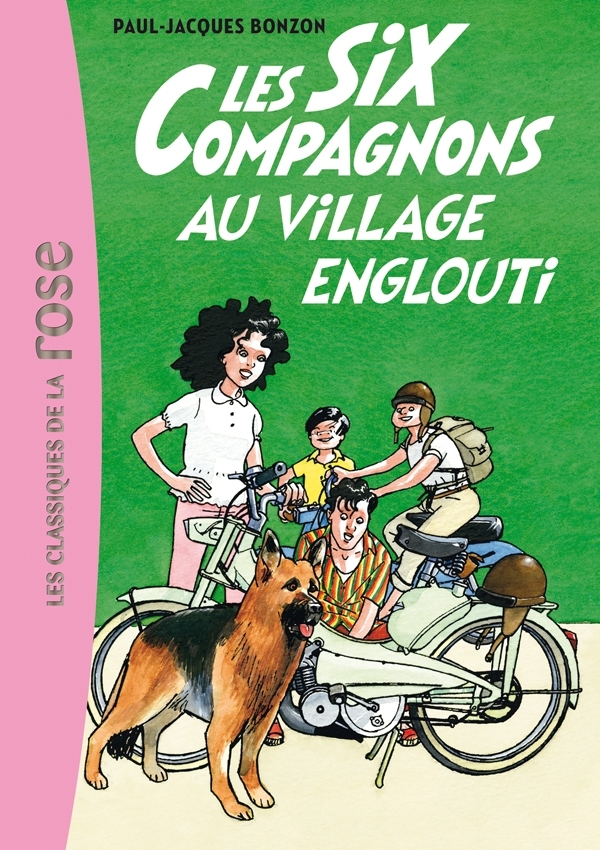 Les Six Compagnons 05 - Les Six Compagnons au village englouti