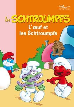 Les Schtroumpfs 05 - L'oeuf et les Schtroumpfs