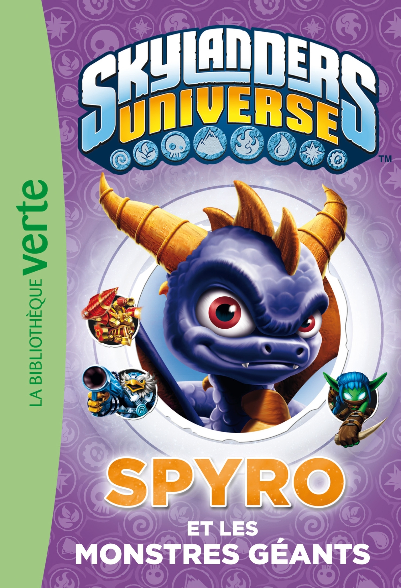 Skylanders 01 - Spyro et les monstres géants