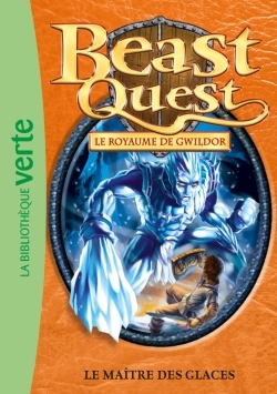 Beast Quest 32 - Le maître des glaces