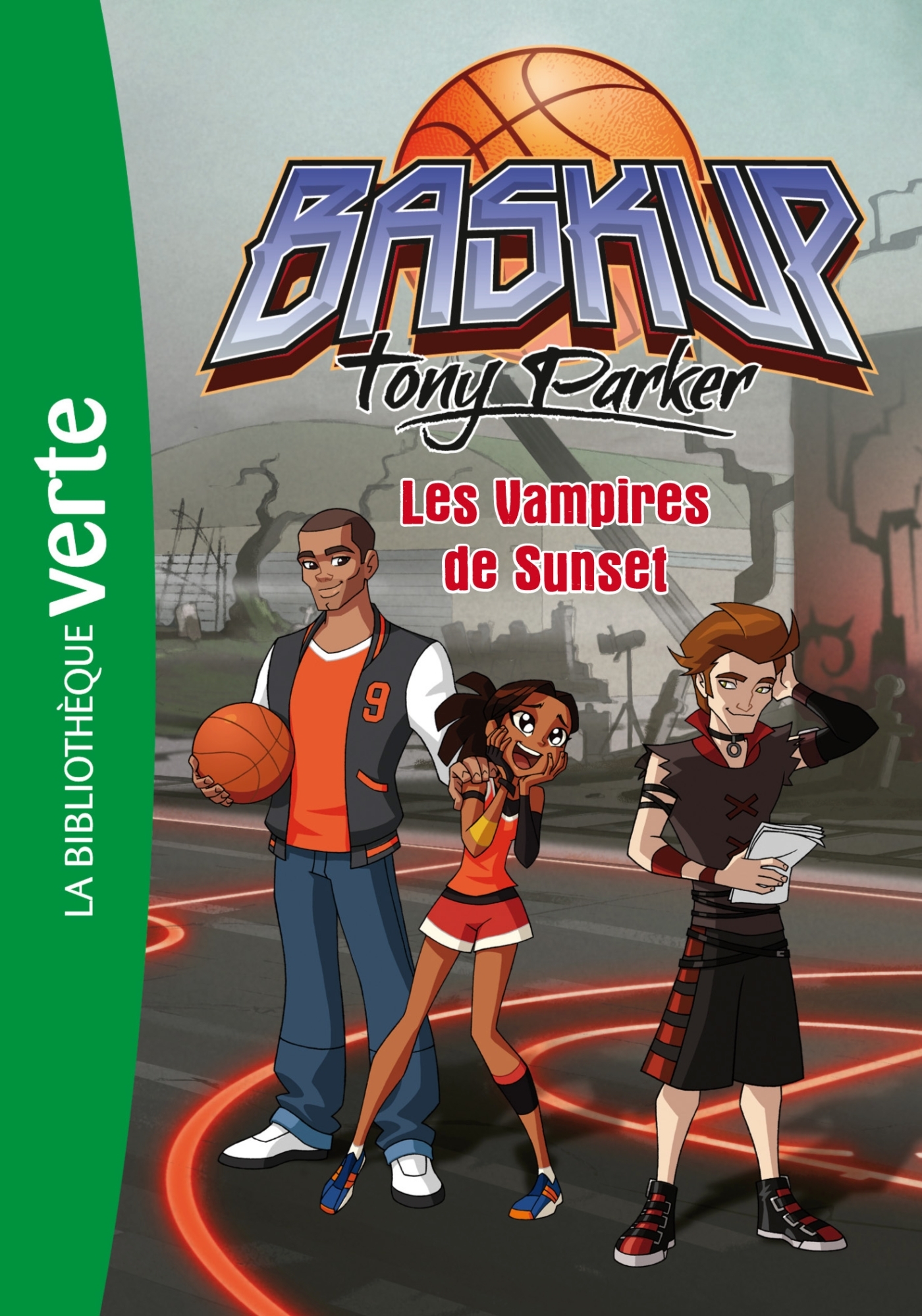 Baskup Tony Parker 05 - Les Vampires de Sunset