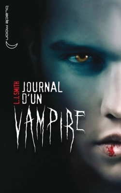 Journal d'un vampire - Tome 1 - Le réveil