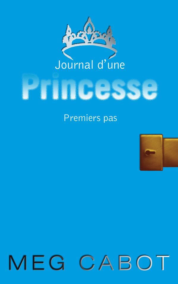 Journal d'une princesse - Tome 2 - Premiers pas