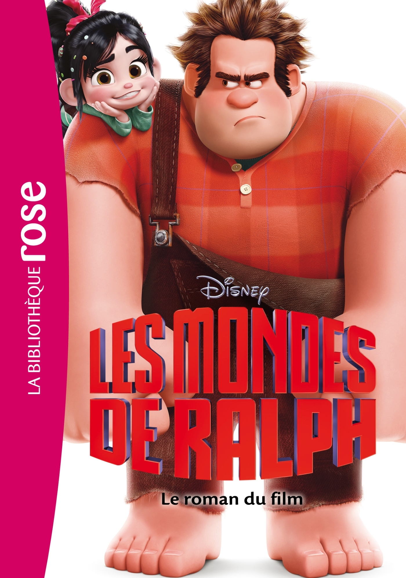 Les Mondes de Ralph - Le roman du film