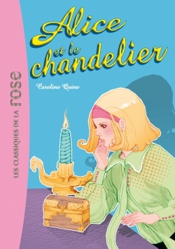 Alice 01 - Alice et le chandelier