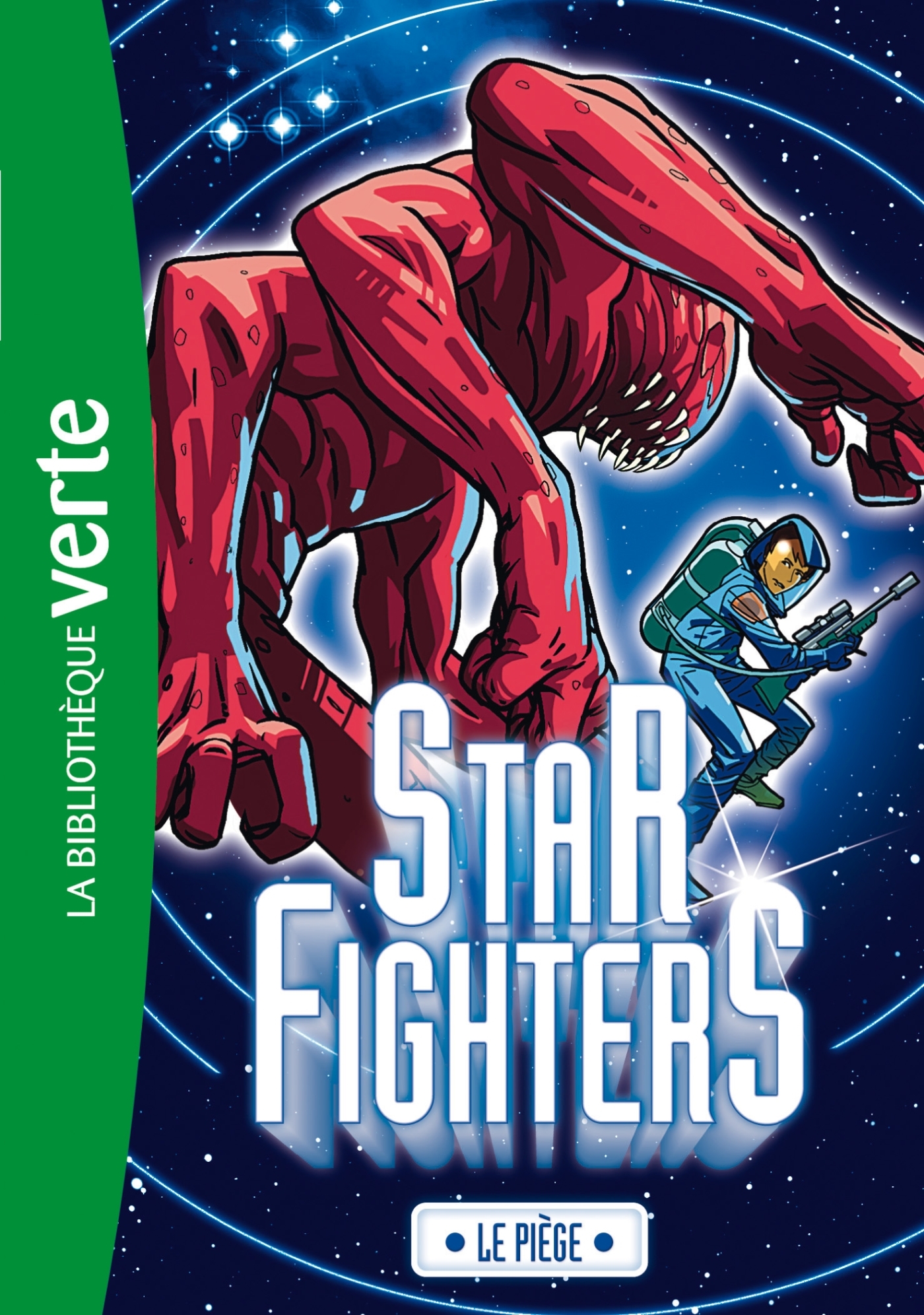 Star Fighters 03 - Le piège