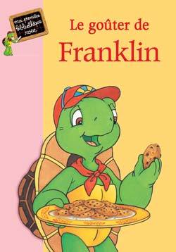 Franklin 06 - Le goûter de Franklin