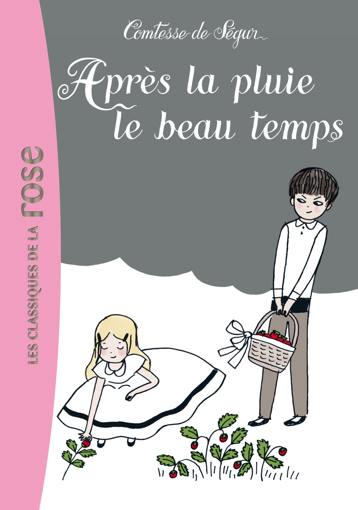 La Comtesse de Ségur 21 - Après la pluie le beau temps