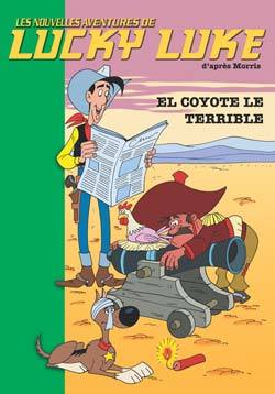 Lucky Luke 11 - El Coyote le terrible