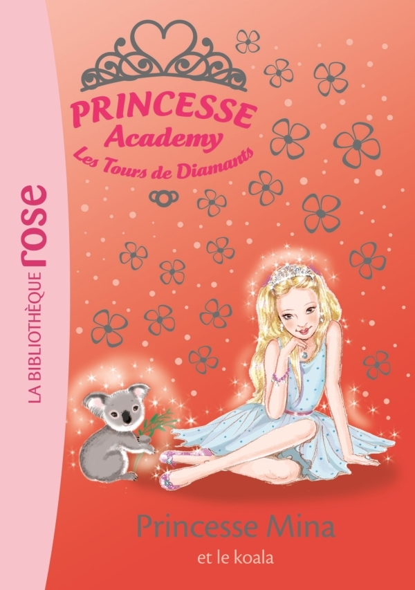 Princesse Academy 36 - Princesse Mina et le koala