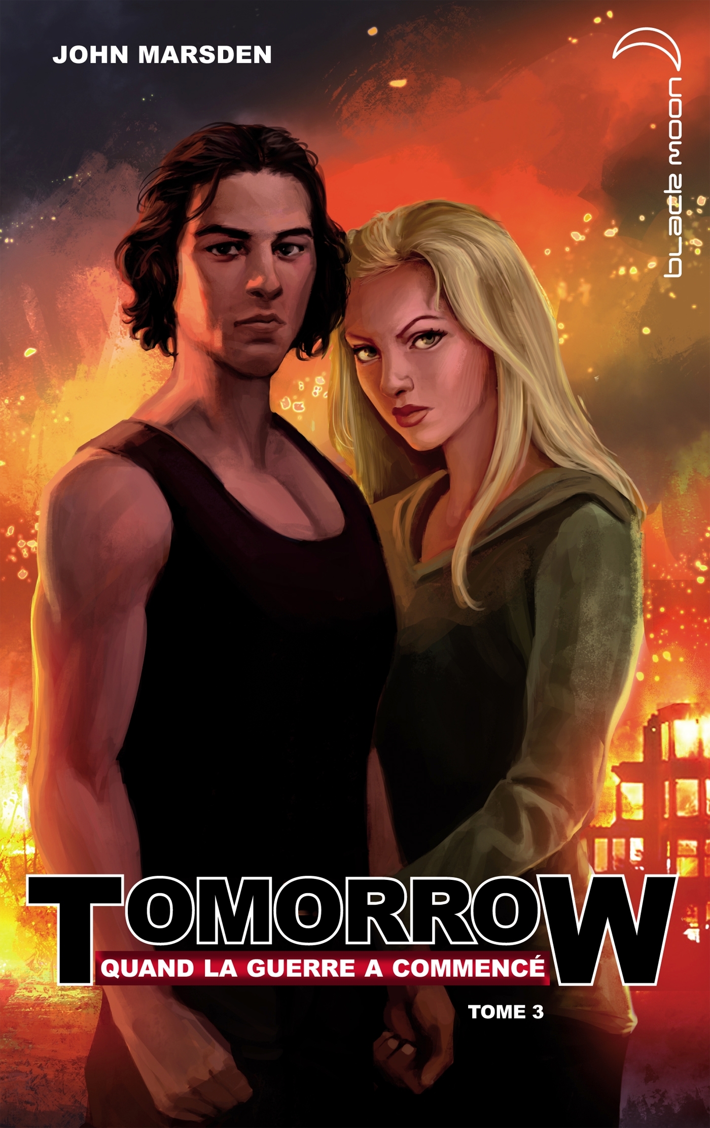 Tomorrow, quand la guerre a commencé - Tome 3 - Le dernier sacrifice