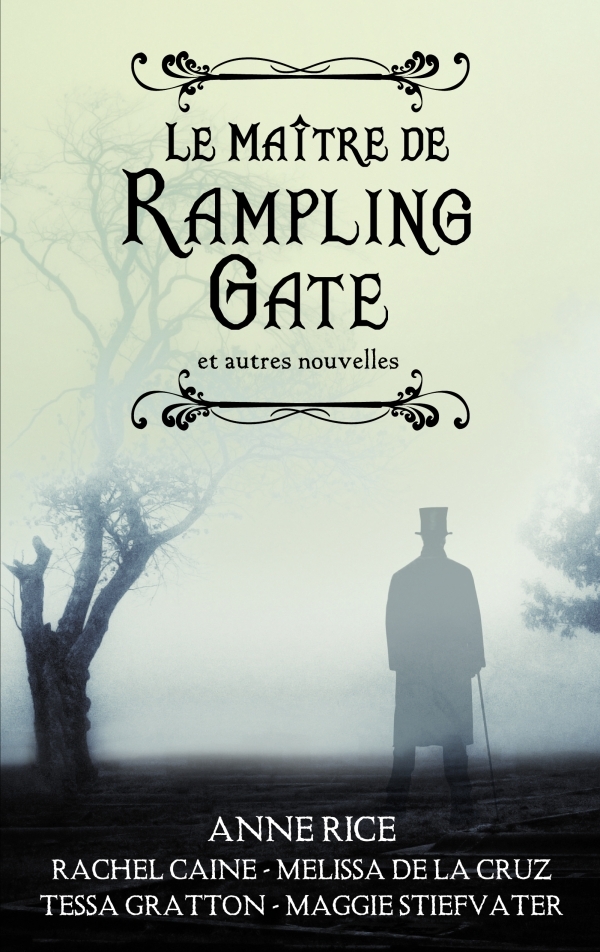 Le Maître de Rampling Gate - Recueil