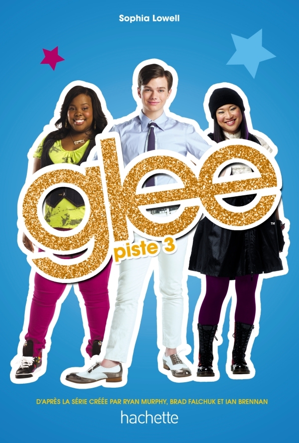 Glee - Tome 3 - Piste 3