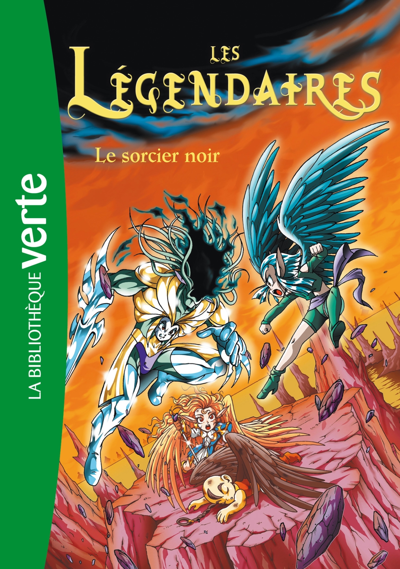 Les Légendaires 04 - Le sorcier noir