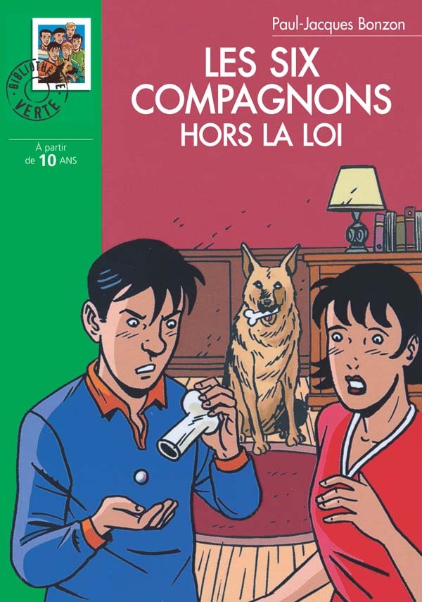 les Six Compagnons 21 - Les Six Compagnons hors la loi