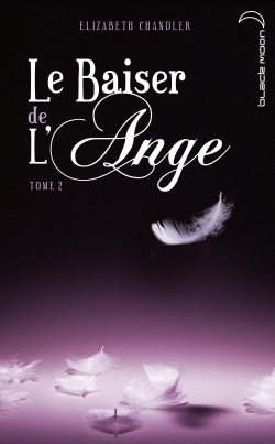 Le baiser de l'ange - Tome 2 - Soupçons