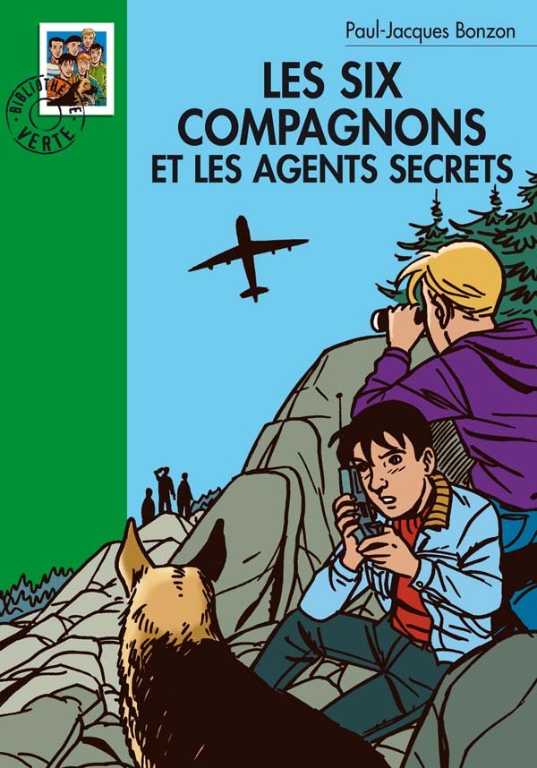 Les Six Compagnons 12 - Les Six Compagnons et les agents secrets