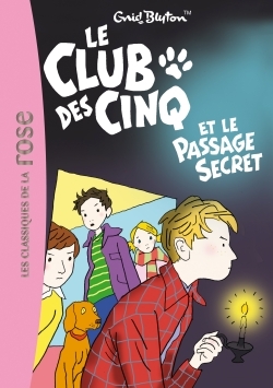 Le Club des Cinq 02 - Le Club des Cinq et le passage secret