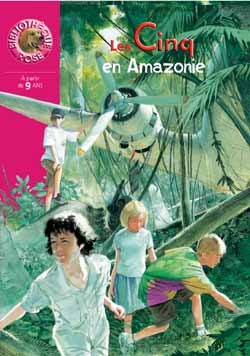 Les Cinq en Amazonie