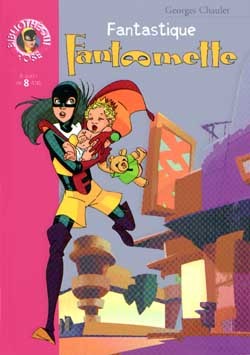 Fantômette 36 - Fantastique Fantômette