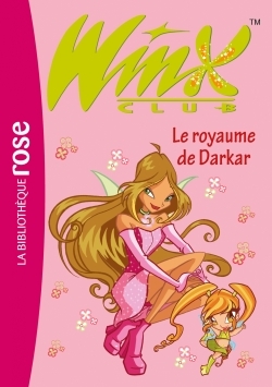 Winx Club 16 - Le royaume de Darkar