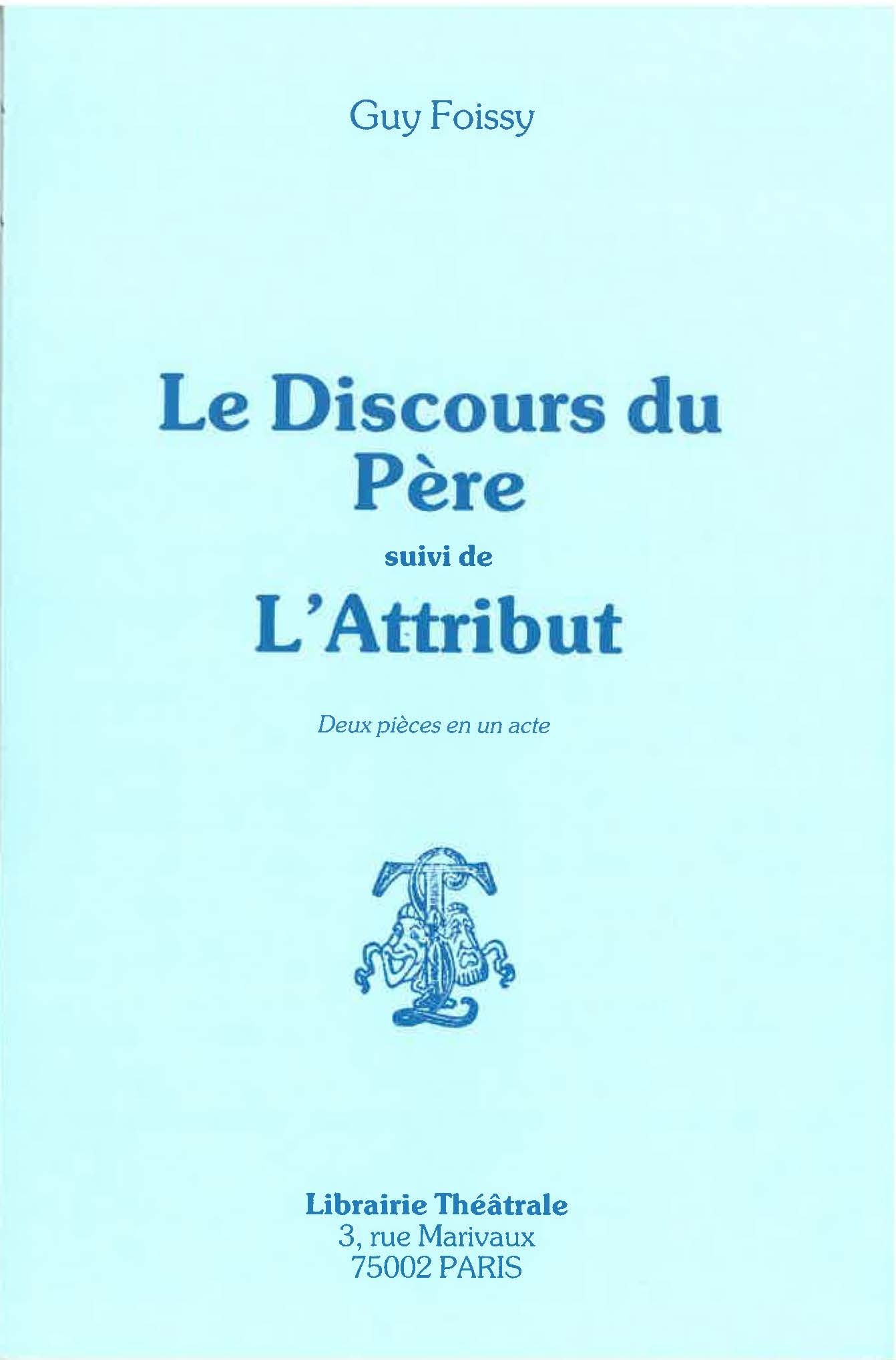Discours du père et de l'attribut