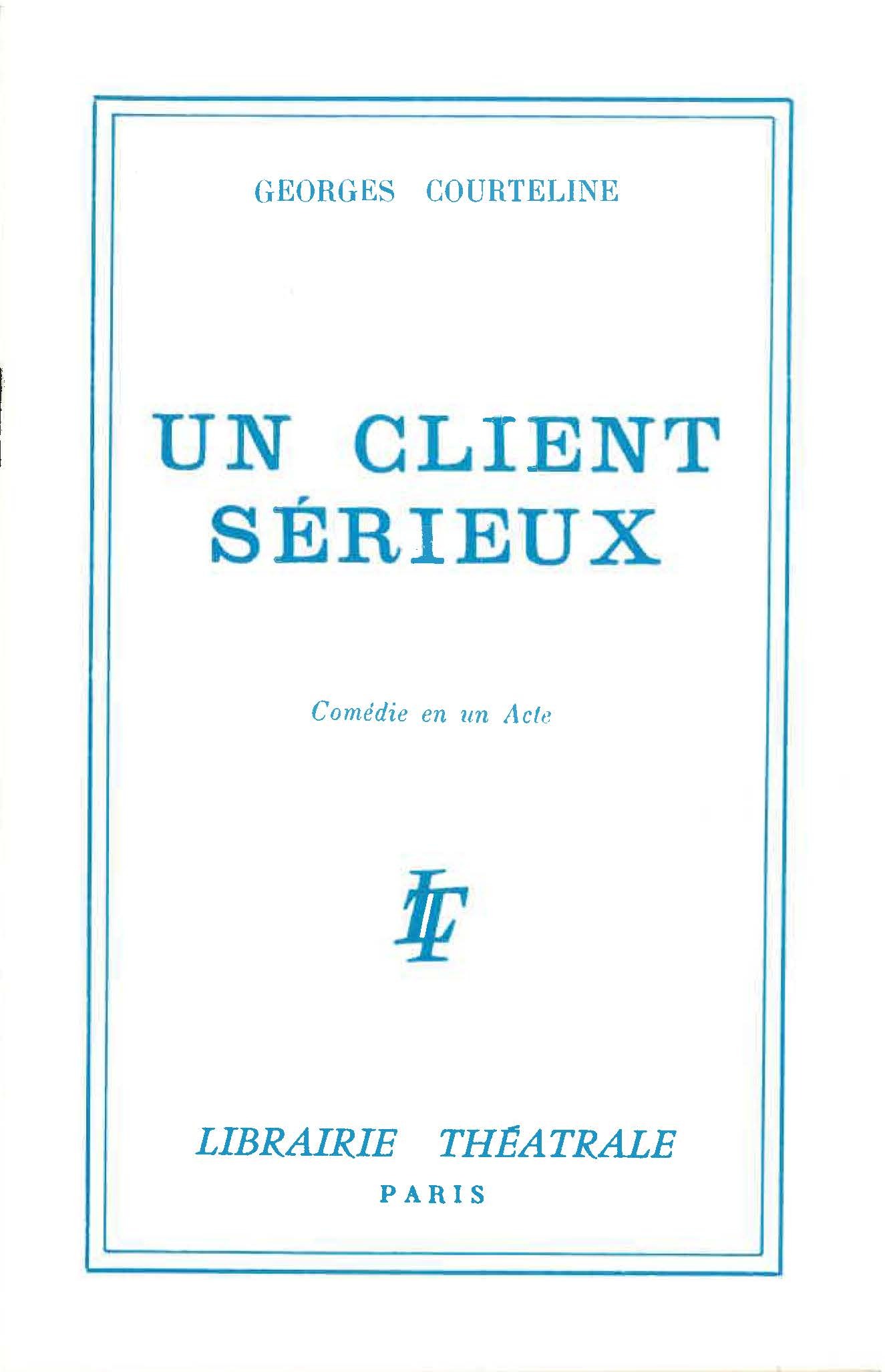 Un client serieux