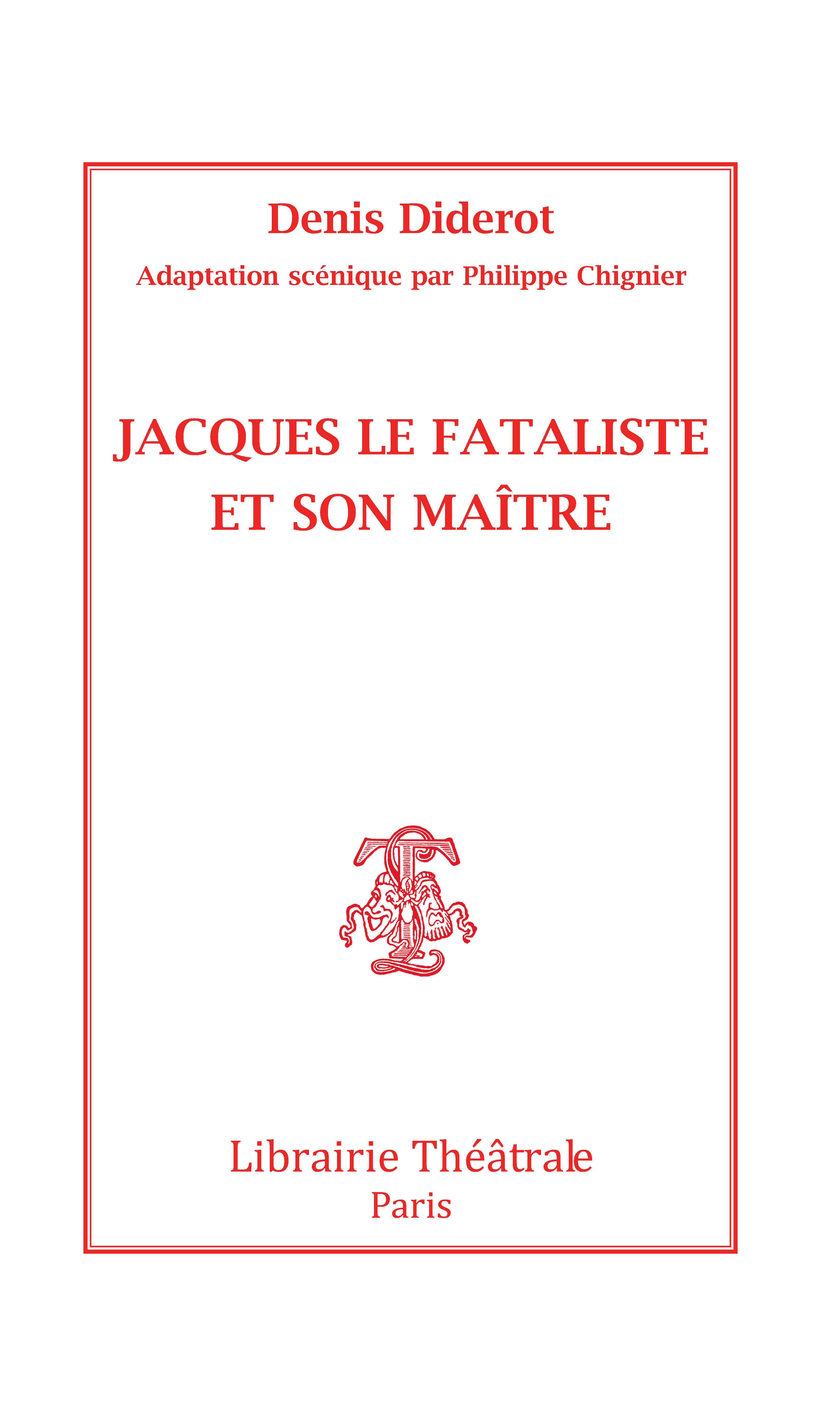 Jacques le Fataliste et son maitre