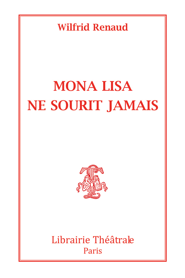 Mona Lisa ne sourit jamais