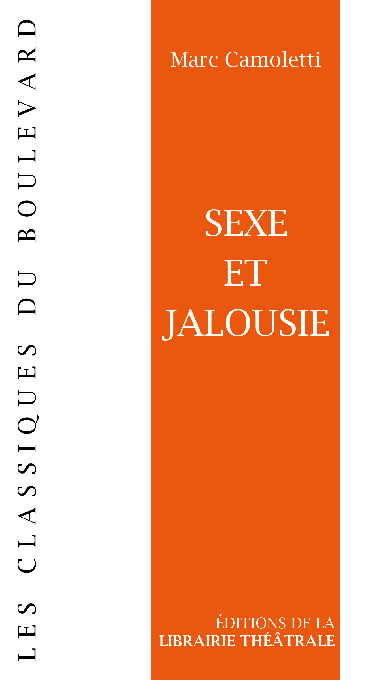 Sexe et Jalousie