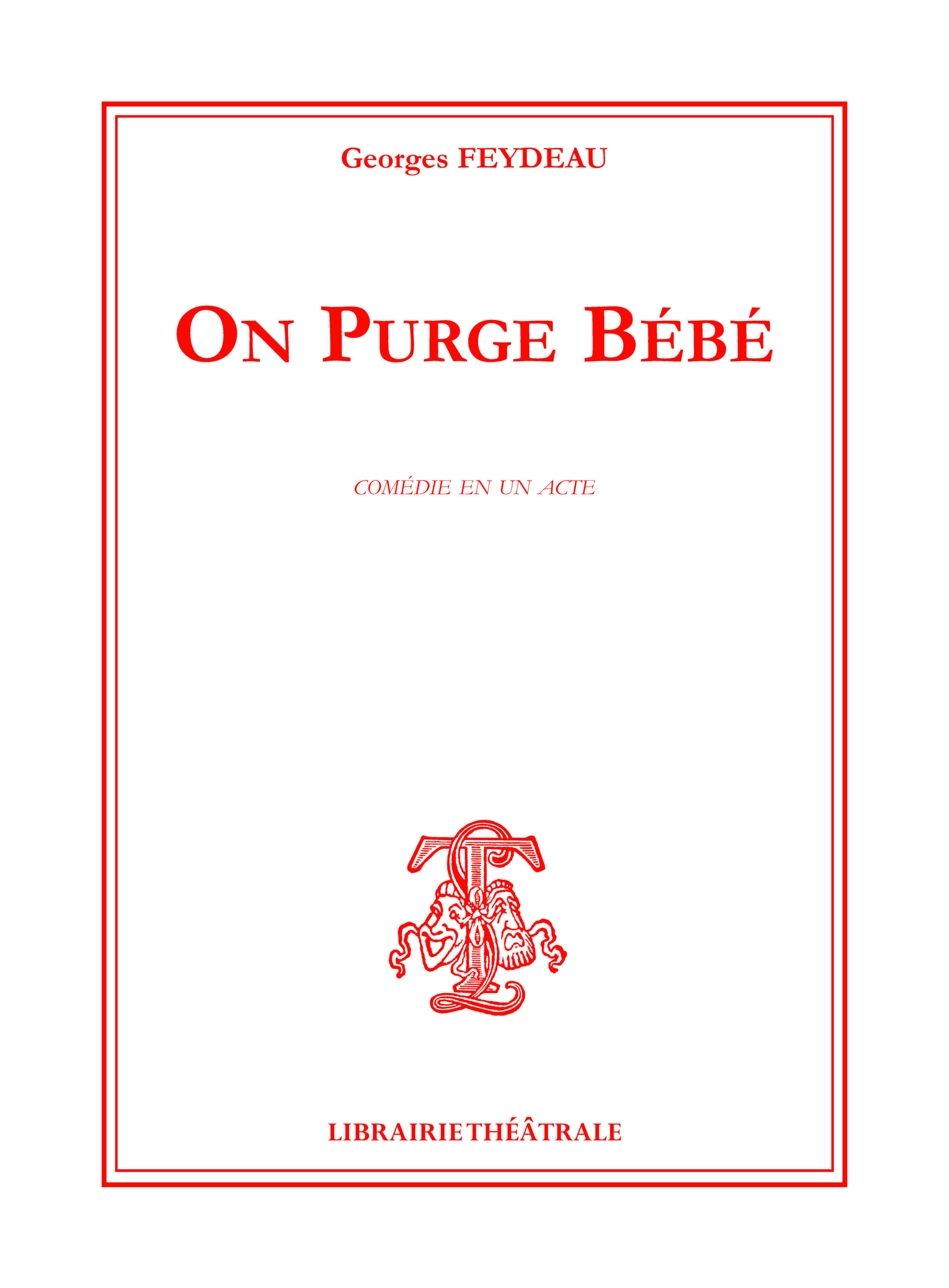 On purge bébé