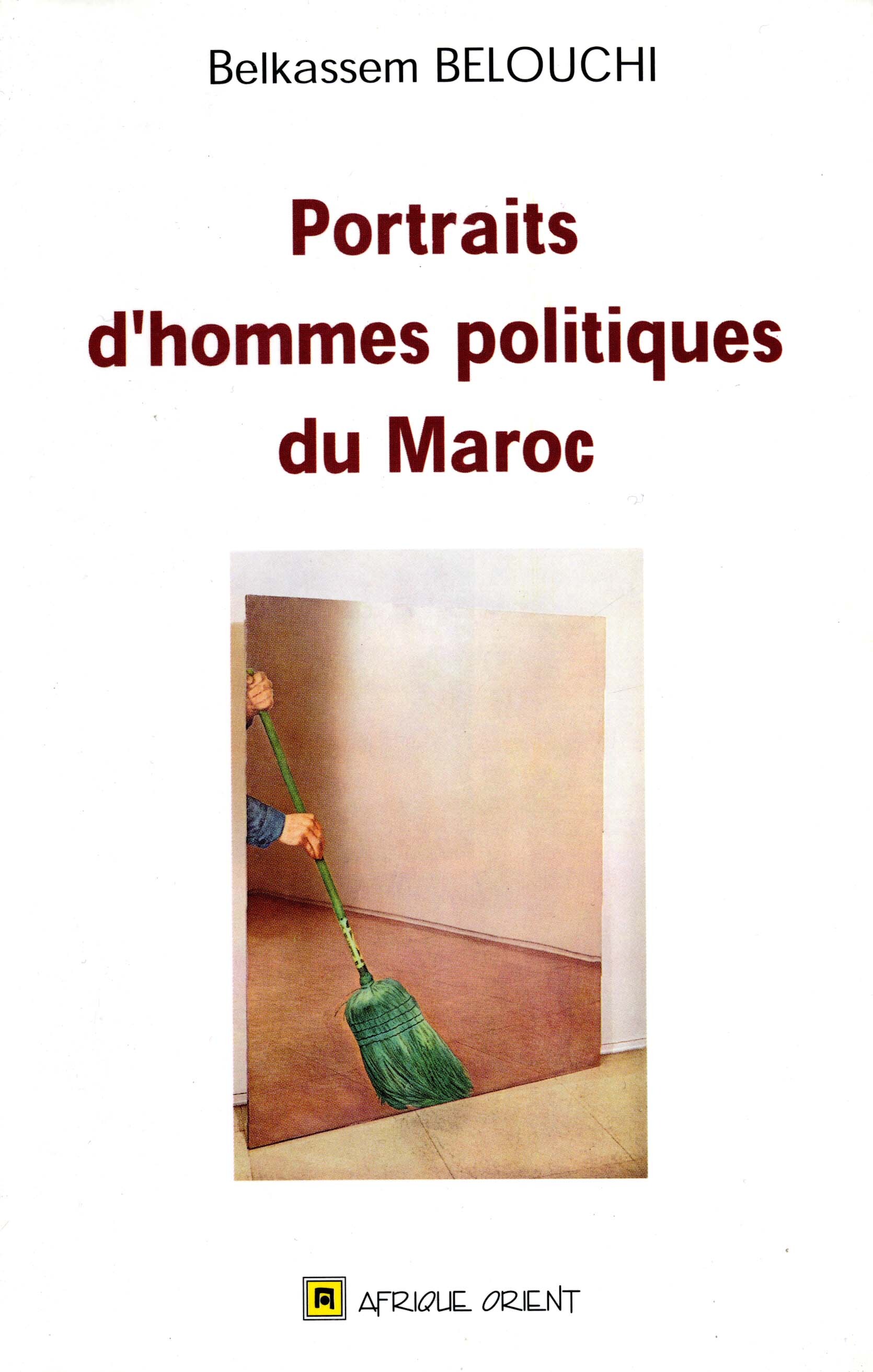 Portraits dhommes politiques au Maroc