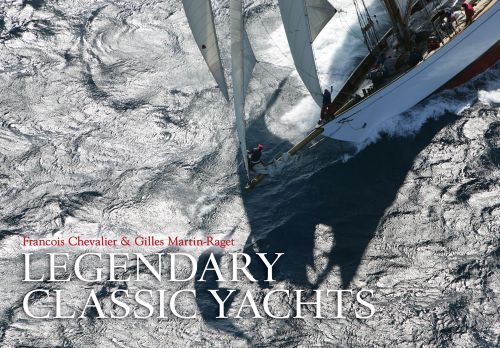 LEGENDARY CLASSIC YACHTS