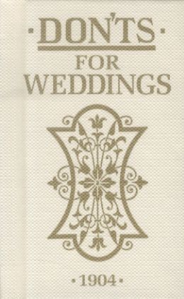 Dont's for Weddings