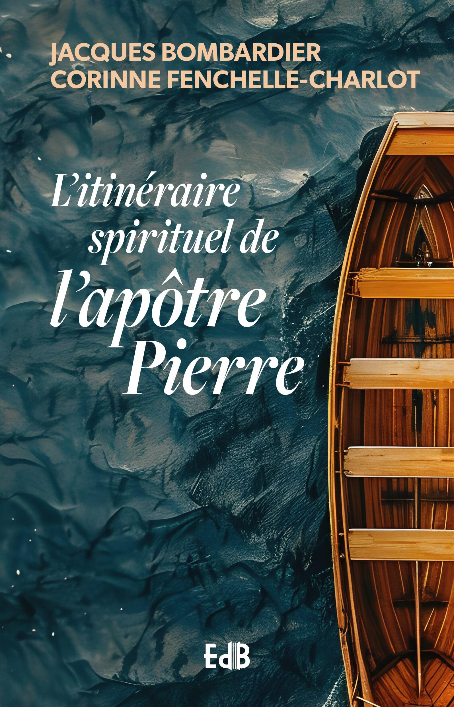 L’itinéraire spirituel de l’apôtre Pierre