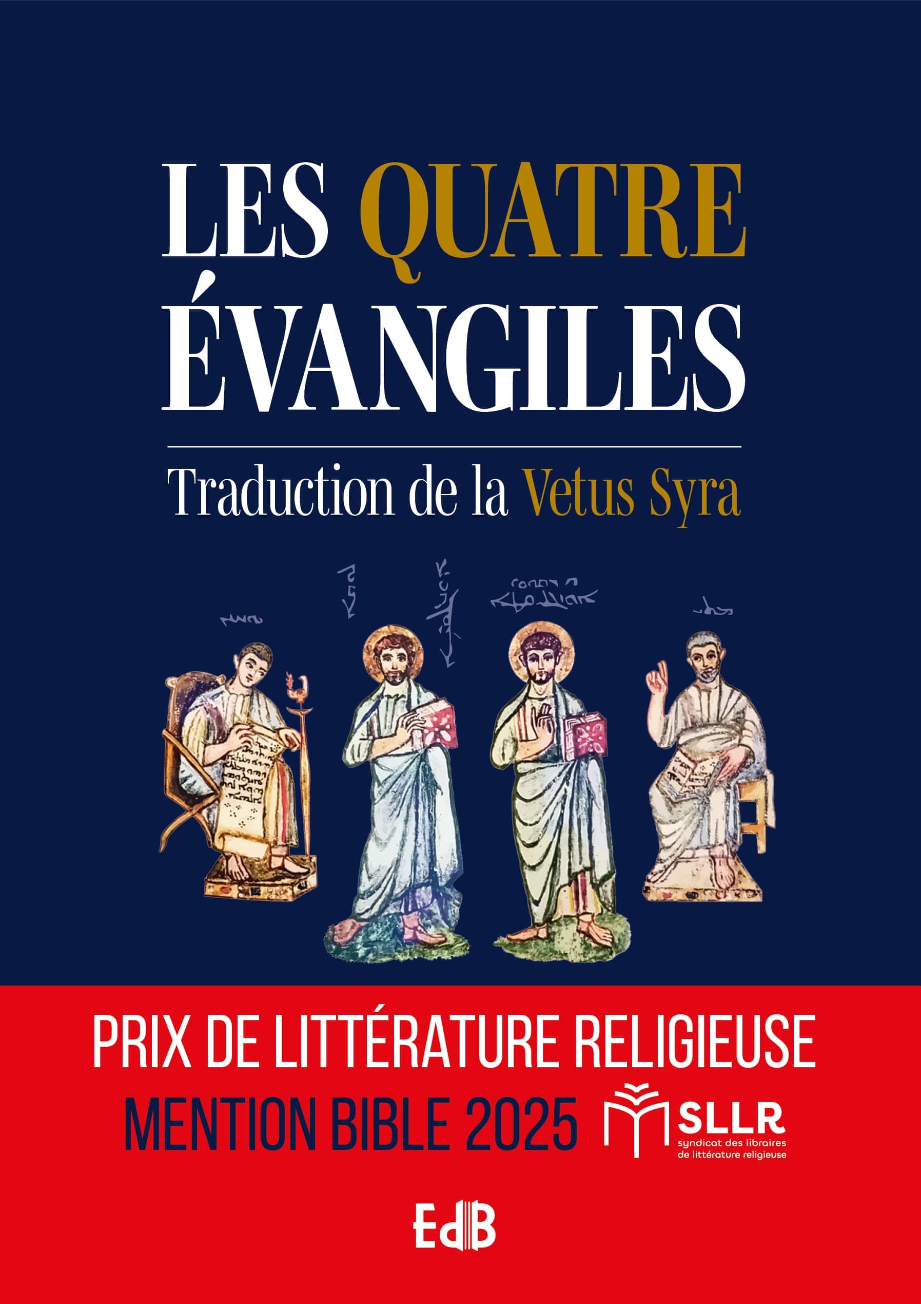 Les quatre Évangiles - traduction de la Vetus Syra
